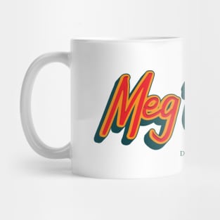 Meg Baird Mug